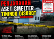 Heboh! Aset Smelter Tinindo yang Disita Kejagung Diduga Diambil, Oknum Satgas Terseret